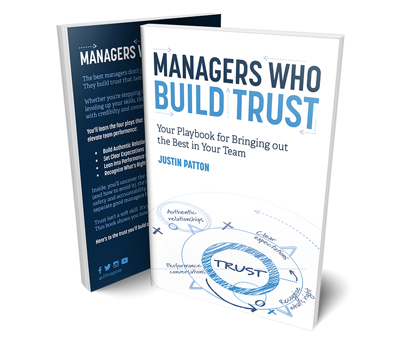 Managers Who Build Trust - Book by Justin Patton Managers Who Build Trust - Book by Justin Patton